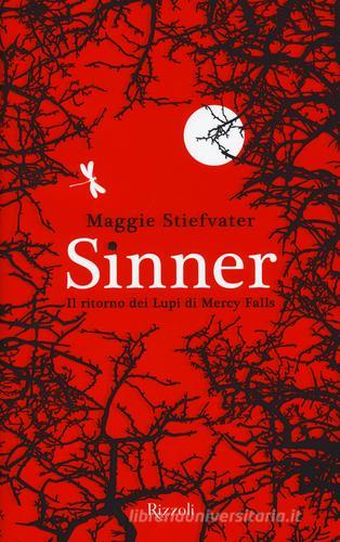Sinner. Il ritorno dei Lupi di Mercy Falls di Maggie Stiefvater edito da Rizzoli