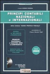 Principi contabili nazionali e internazionali. Con CD-ROM edito da Il Sole 24 Ore Pirola