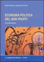 Economia politica del non profit di Marco Musella, Salvatore D'Acunto edito da Giappichelli