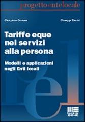 Tariffe eque nei servizi alla persona di Gianpietro Cavazza, Giuseppe Zanini edito da Maggioli Editore