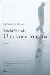 Una voce lontana di Taichi Yamada edito da Nord