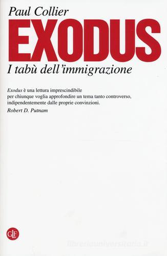Exodus. I tabù dell'immigrazione di Paul Collier edito da Laterza