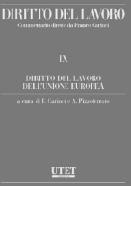 Diritto del lavoro dell'Unione Europea di Franco Carinci, Alberto Pizzoferrato edito da Utet Giuridica