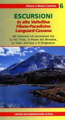 Escursioni in alta Valtellina vol.6 edito da CDA & VIVALDA