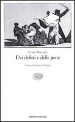 Dei delitti e delle pene di Cesare Beccaria edito da Einaudi