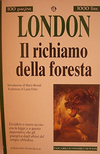 Il richiamo della foresta di Jack London edito da Mondadori Scuola