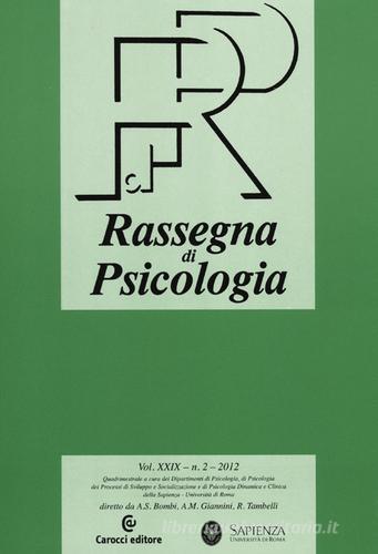 Rassegna di psicologia (2012) vol.2 edito da Carocci