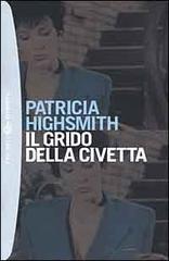 Il grido della civetta di Patricia Highsmith edito da Bompiani