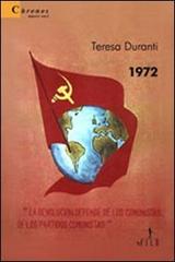 1972 di Teresa Duranti edito da Gruppo Albatros Il Filo