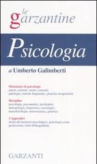 Enciclopedia di psicologia di Umberto Galimberti edito da Garzanti