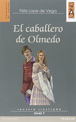 El caballero de Olmedo. Con espansione online di Lope de Vega edito da Lang