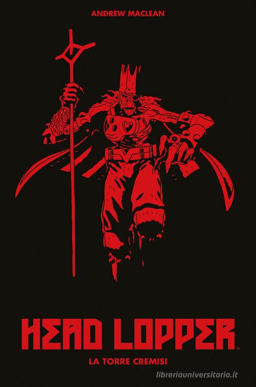 Head Lopper vol. 2 di Andrew MacLean edito da Panini Comics