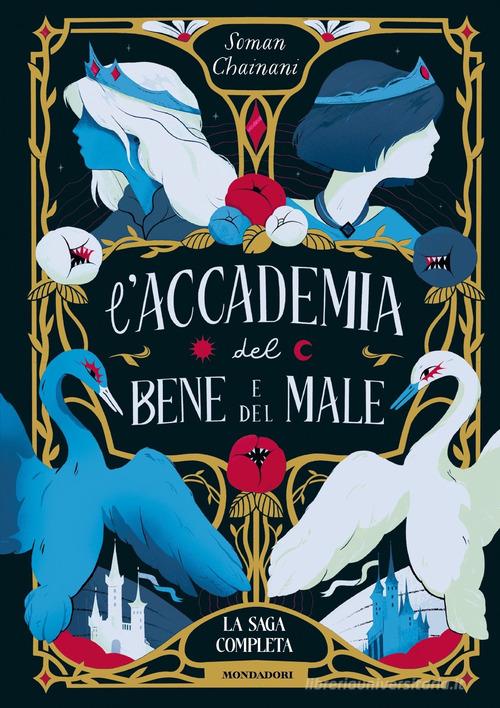L'Accademia del Bene e del Male. La saga completa di Soman Chainani edito da Mondadori