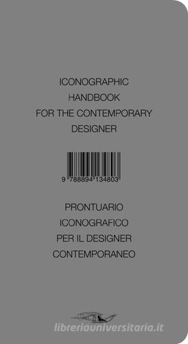 Iconographic handbook for the contemporary designer-Prontuario iconografico per il designer contemporaneo di Guido Scarabottolo edito da La Grande Illusion