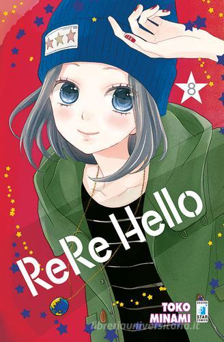 Rere hello vol.8 di Toko Minami edito da Star Comics