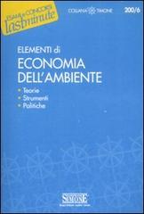 Elementi di economia dell'ambiente edito da Edizioni Giuridiche Simone