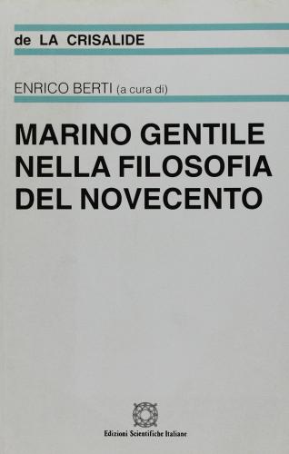 Marino Gentile nella filosofia del Novecento edito da Edizioni Scientifiche Italiane