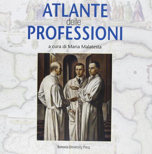 Atlante delle professioni edito da Bononia University Press