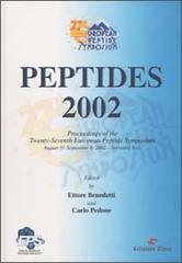 Peptides 2002. Proceedings of the Twenty-Seventh European Peptide Symposium. August 31-Septembers 6, 2002 - Sorrento, Italy. Con CD-ROM. Ediz. inglese edito da Ziino