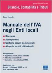 Manuale dell'IVA negli Enti locali di Enzo Cuzzola edito da Maggioli Editore