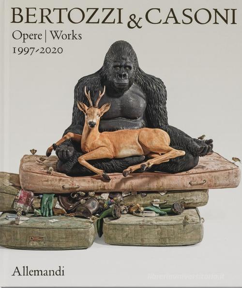Bertozzi & Casoni. Opere/Works 1997-2020. Ediz. a colori edito da Allemandi