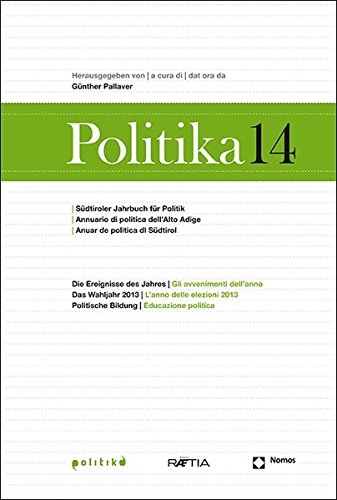 Politika. Annuario di politica dell'Alto Adige vol.14 edito da Raetia