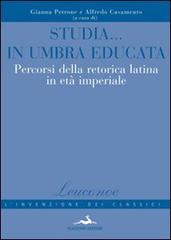 Studia in Umbria educata. Percorsi della retorica latina in età imperiale edito da Flaccovio