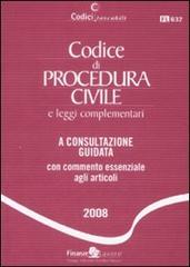 Codice di procedura civile e leggi complementari. A consultazione gui data con commento essenziale agli articoli edito da Finanze & Lavoro