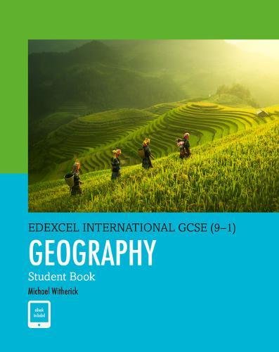 Edexcel international GCSE (9-1). Student's book. Geography. Per le Scuole superiori. Con espansione online edito da Pearson Longman