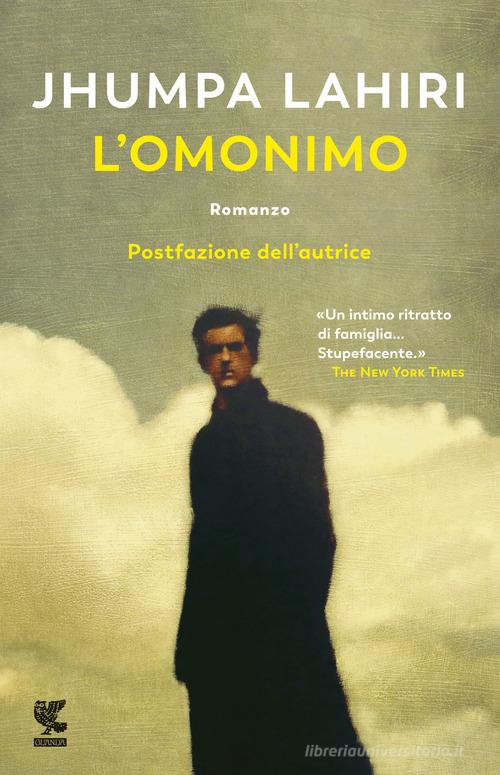 Libro L'omonimo di Jhumpa Lahiri Narratori della Fenice di Guanda