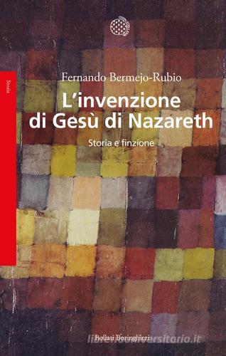 L invenzione di Ges di Nazareth. Storia e finzione di Fernando