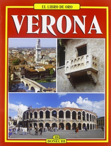 Verona. Ediz. spagnola edito da Bonechi