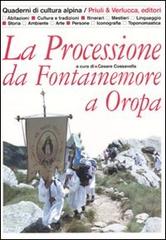 La processione da Fontainemore a Oropa edito da Priuli & Verlucca