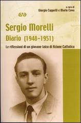 Diario (1948-1951). Le riflessioni di un giovane laico di Azione Cattolica di Sergio Morelli edito da AVE