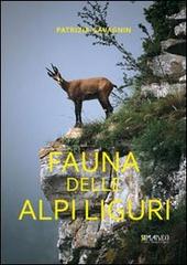 Fauna della alpi liguri di Patrizia Gavagnin edito da Centro Stampa Offset