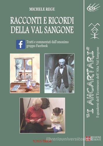 Racconti e ricordi della Val Sangone di Michele Rege edito da Echos Edizioni