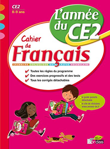 Cahiers de français. CE2. Per la Scuola elementare di Marie Andrey edito da Bordas