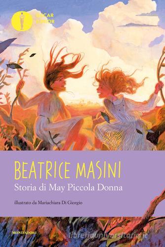 Storia di May piccola donna di Beatrice Masini edito da Mondadori