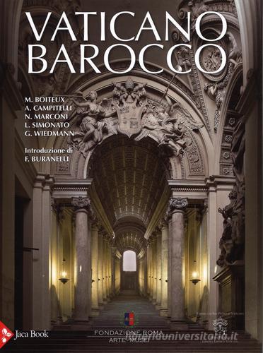 Vaticano barocco. Arte, architettura e cerimoniale edito da Jaca Book