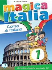 Magica Italia. Quaderno operativo. Per la Scuola elementare. Con File audio per il download vol. 1 di Maria Angela Apicella, Marina Madè edito da ELI