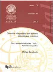 Itals. Didattica e linguistica dell'italiano come lingua straniera (2012) vol.30 edito da Guerra Edizioni