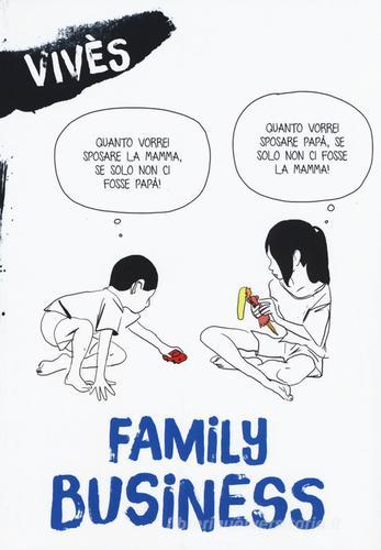 Family business di Bastien Vivès edito da Bao Publishing