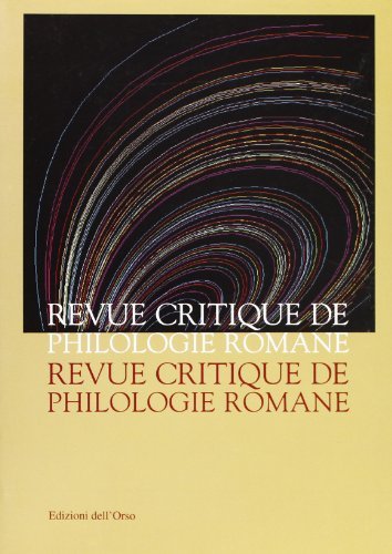 Revue critique de philologie romane vol.1 edito da Edizioni dell'Orso