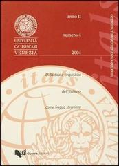 Itals. Didattica e linguistica dell'italiano come lingua straniera (2004) vol.4 edito da Guerra Edizioni