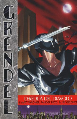 L' eredità del diavolo. Grendel vol.4 edito da Panini Comics