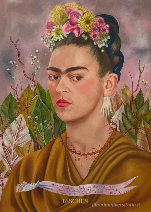 Frida Kahlo. The complete paintings. 40th Anniversary Edition di Luis-Martín Lozano, Marina Vázquez Ramos, Andrea Kettenmann edito da Taschen