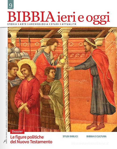 Bibbia ieri e oggi (2018) vol.9 edito da Editrice Elledici