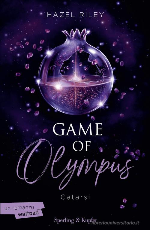 Libro Game of Olympus. Catarsi di Hazel Riley Pandora di Sperling & Kupfer