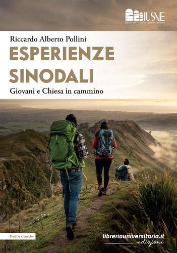 Esperienze sinodali di Riccardo Alberto Pollini edito da libreriauniversitaria.it