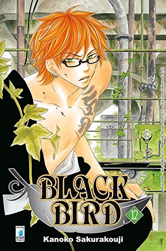 Black bird vol.12 di Kanoko Sakurakouji edito da Star Comics
